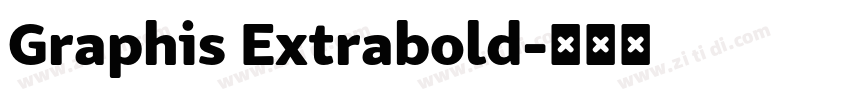 Graphis Extrabold字体转换